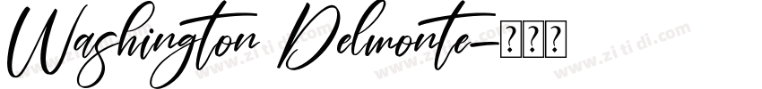 Washington Delmonte字体转换